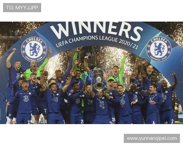 切尔西足球俱乐部的辉煌历程与未来展望:从蓝军崛起到全球足坛巨头 切尔西足球俱乐部的辉煌历程与未来展望:从蓝军崛起到全球足坛巨头